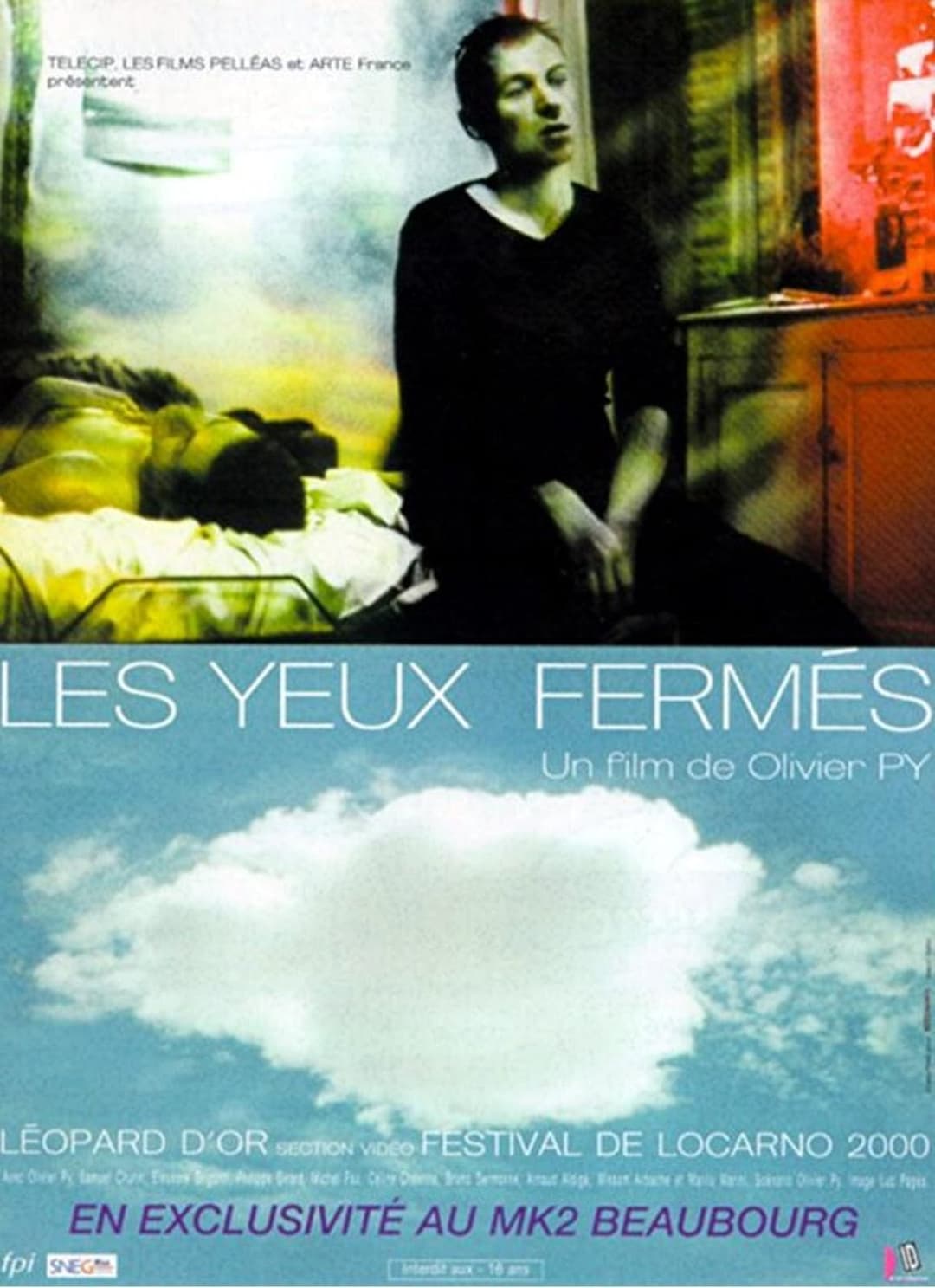 Les yeux fermés