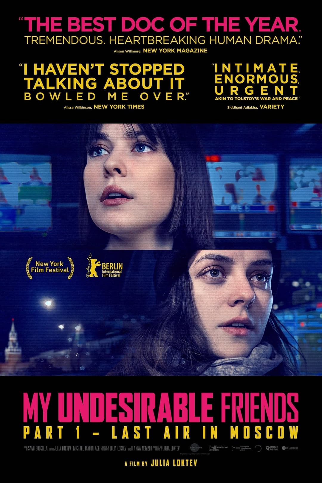 My Undesirable Friends: Part I – Last Air in Moscow