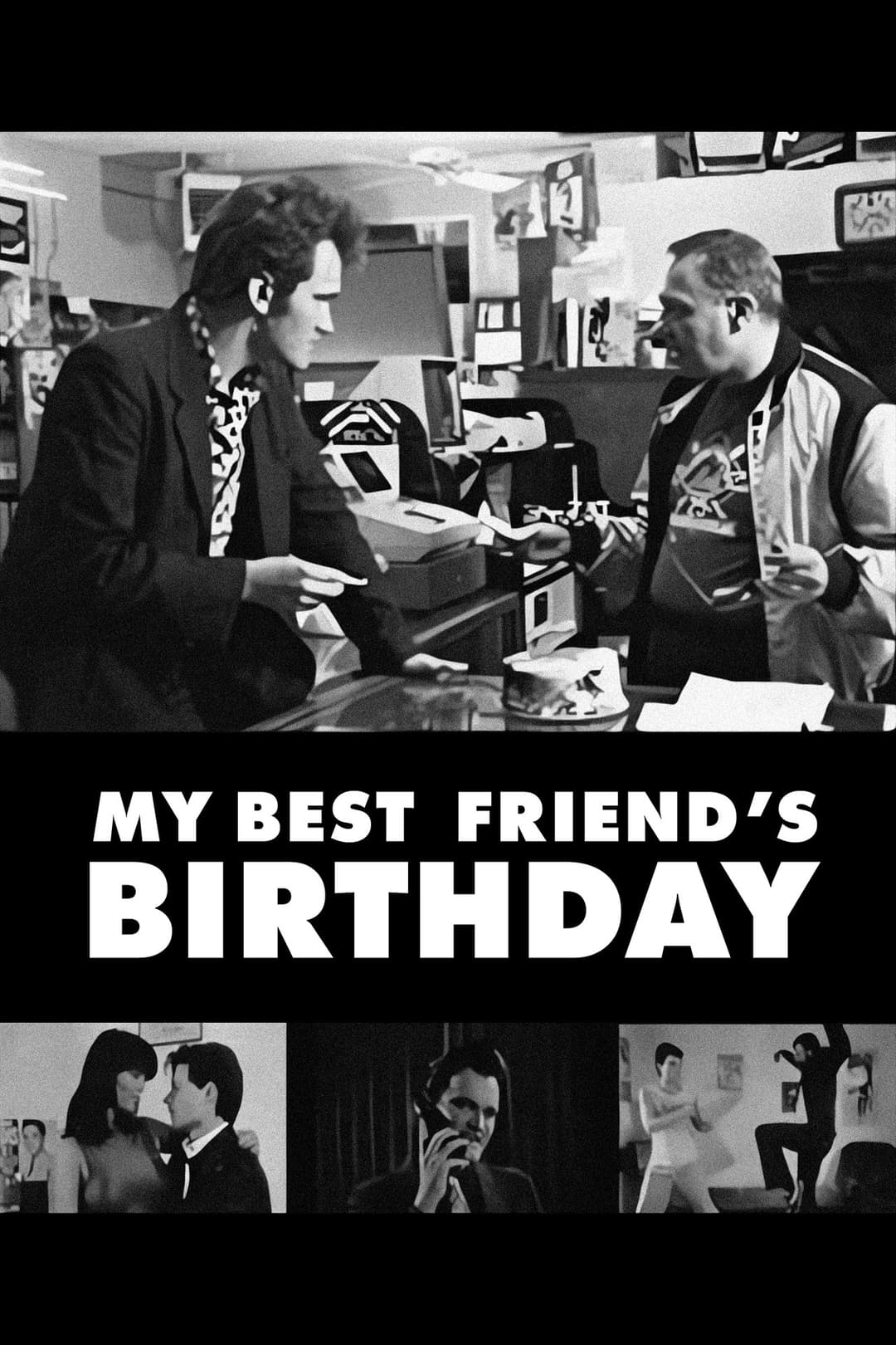 My Best Friend's Birthday