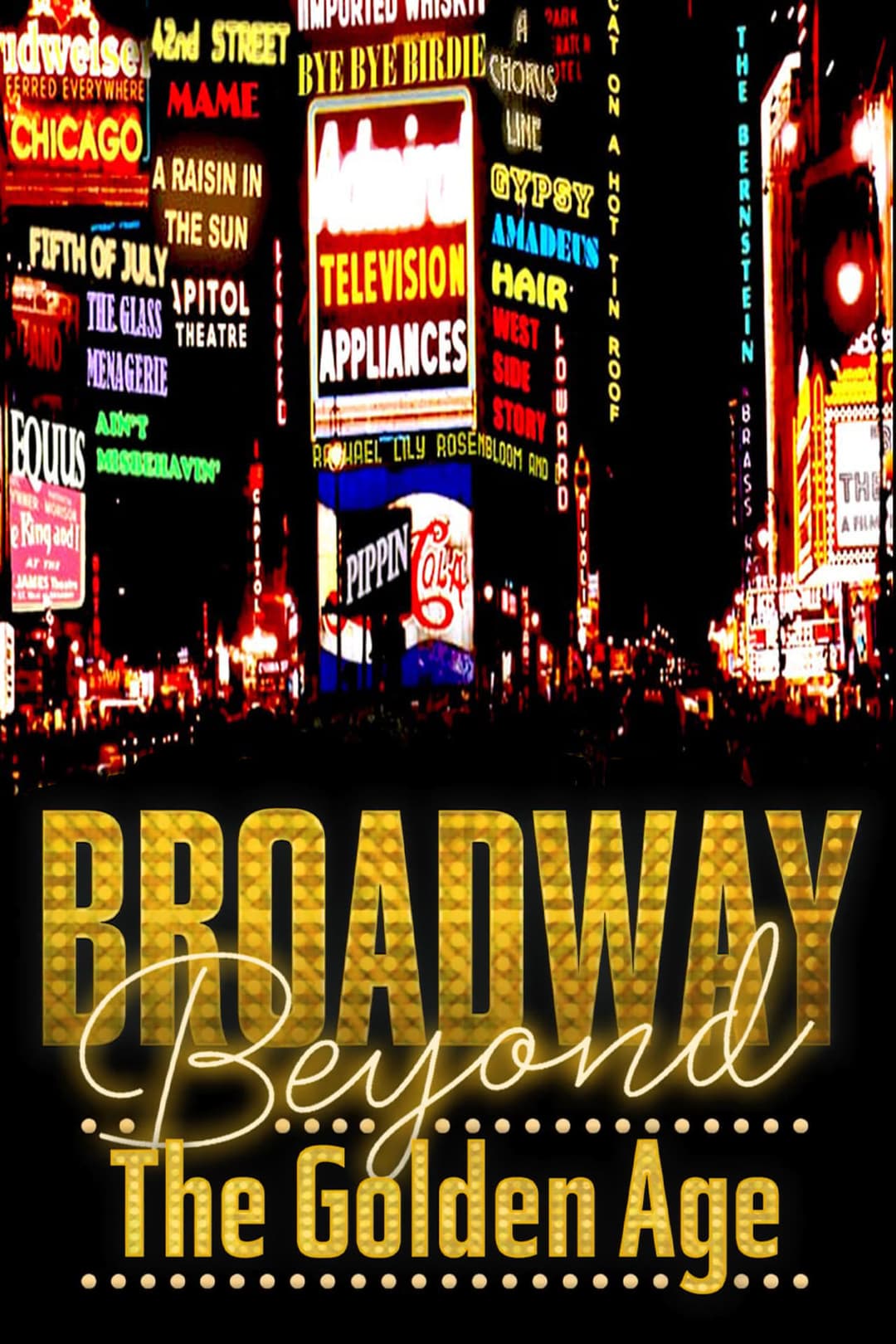 Broadway: Beyond the Golden Age