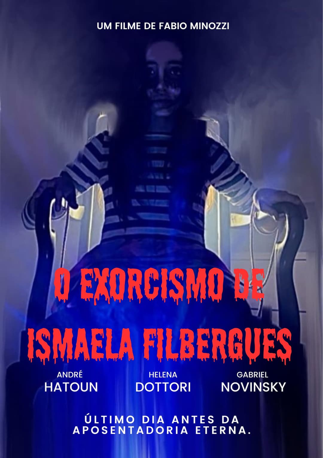 O Exorcismo de Ismaela Filbergues