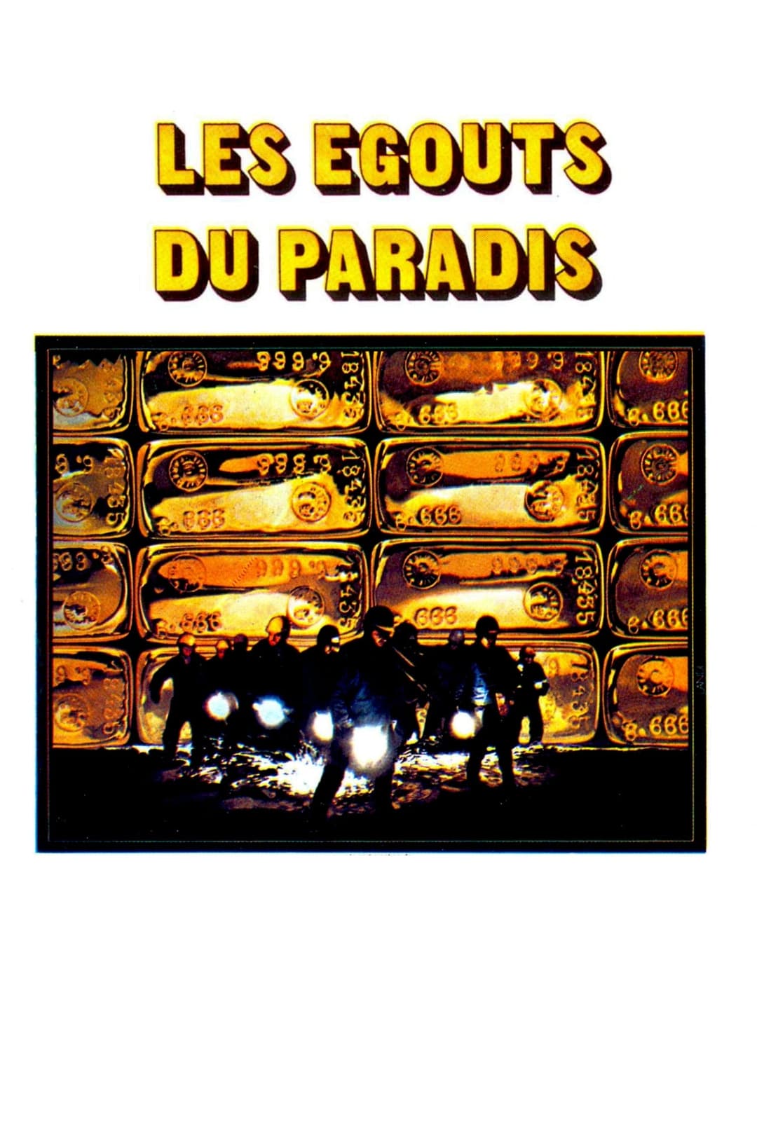 Les Égouts du paradis