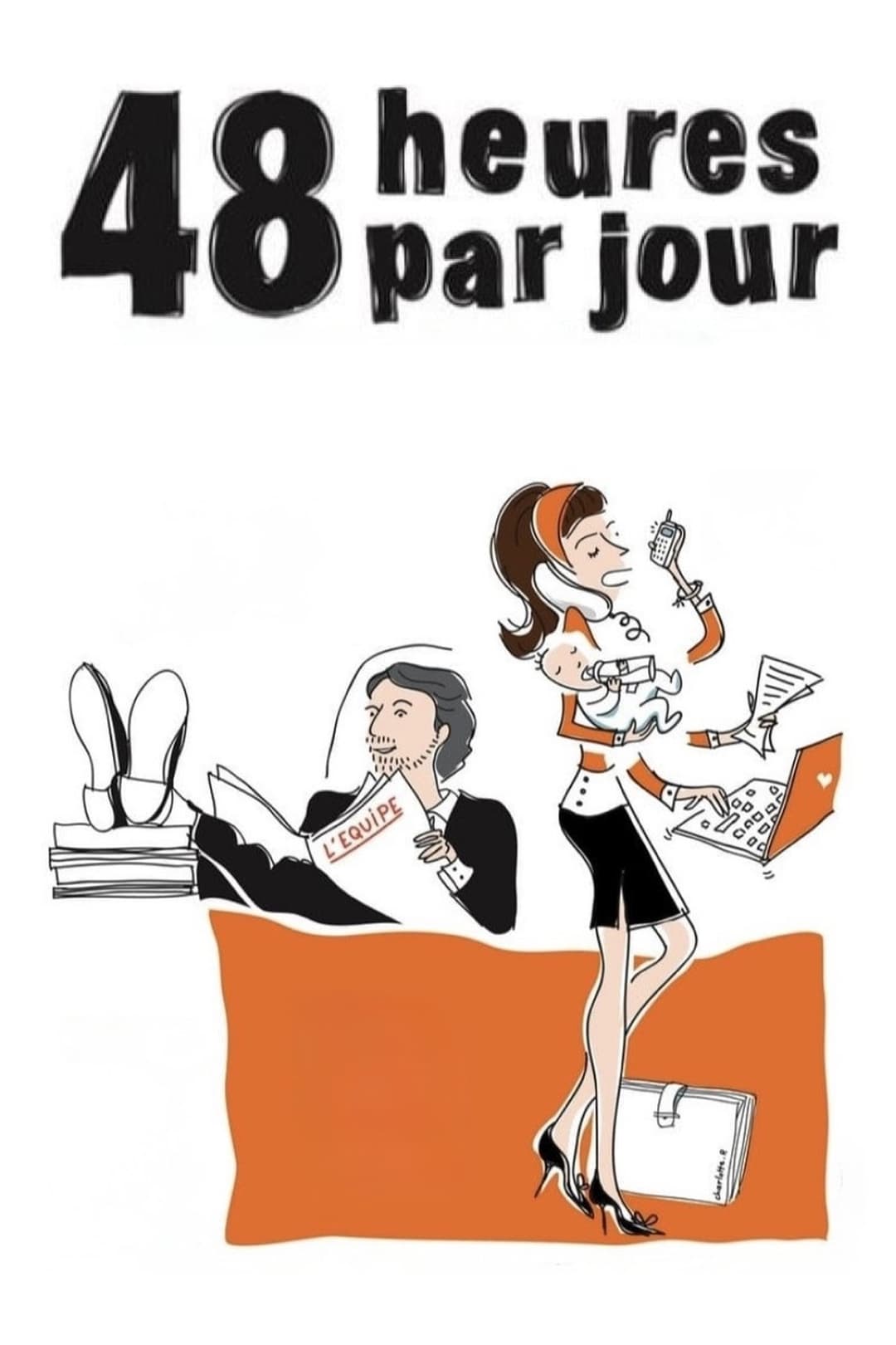 48 heures par jour