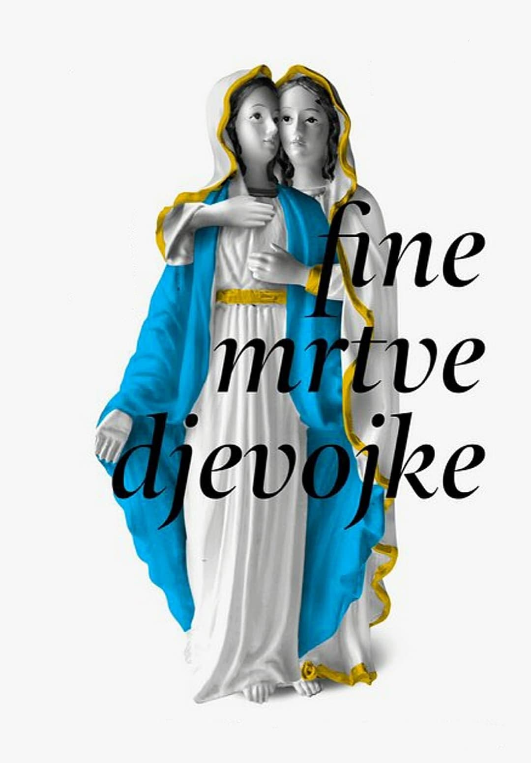 Fine mrtve djevojke