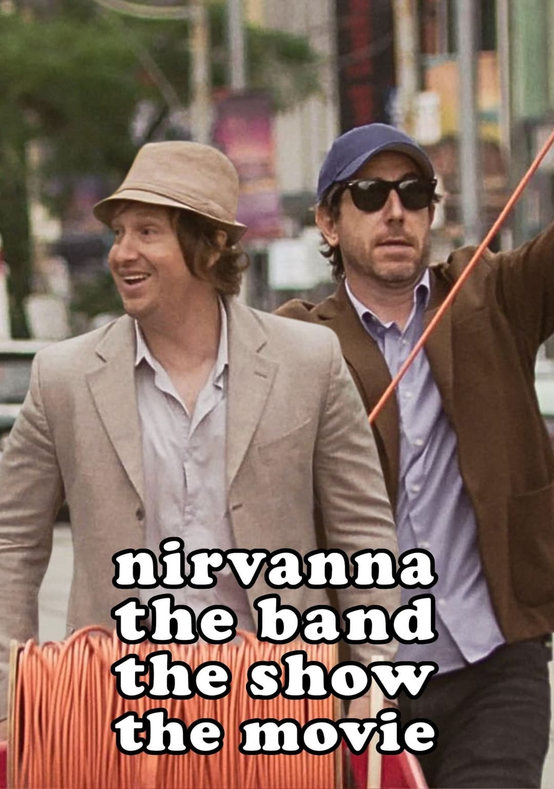 Nirvanna the Band the Show the Movie