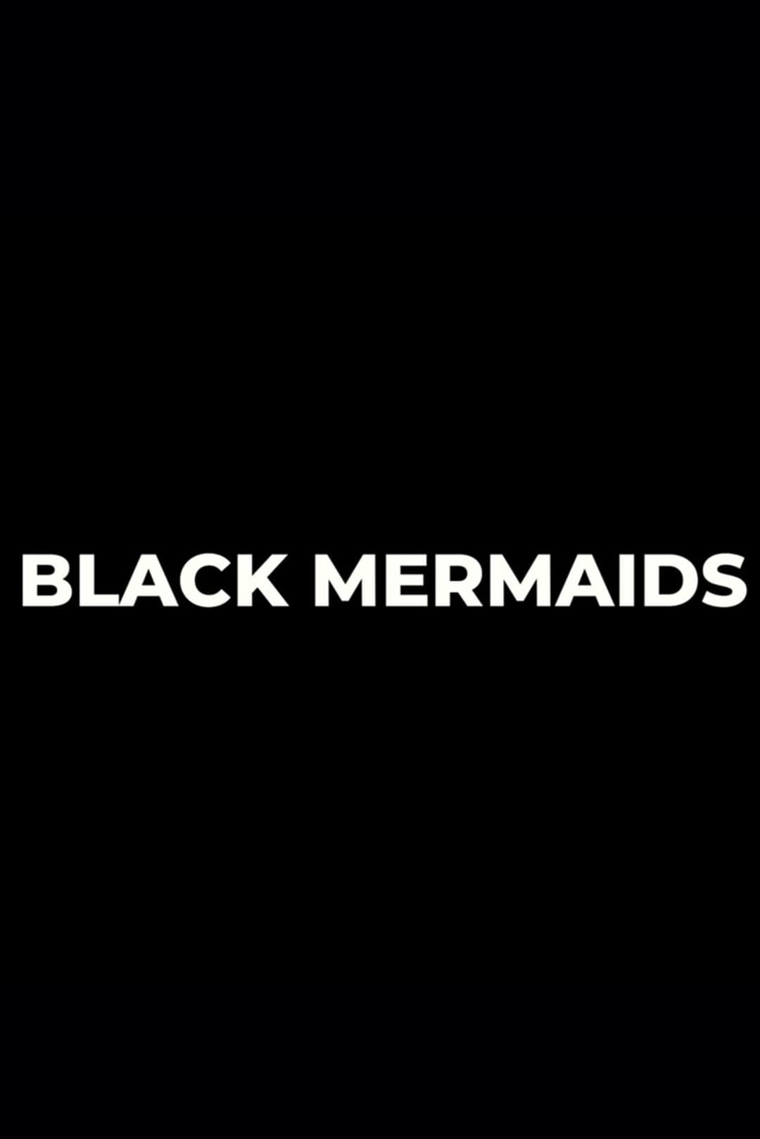 Black Mermaids