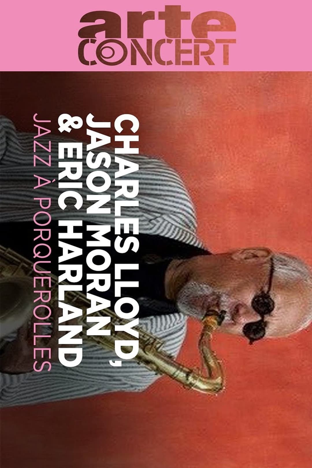 Charles Lloyd, Jason Moran, Eric Harland Jazz à Porquerolles 2024