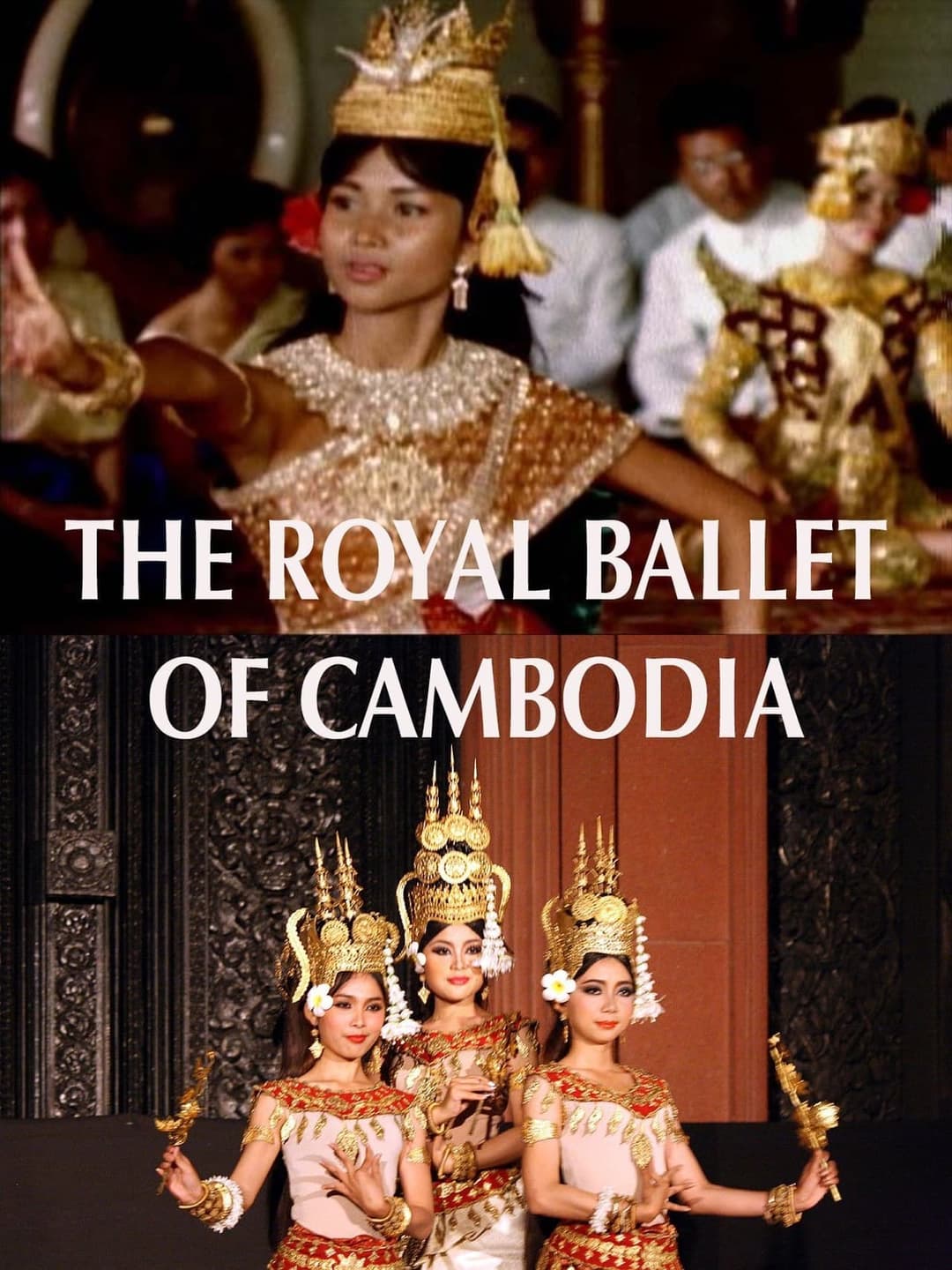 The Royal Ballet of Cambodia