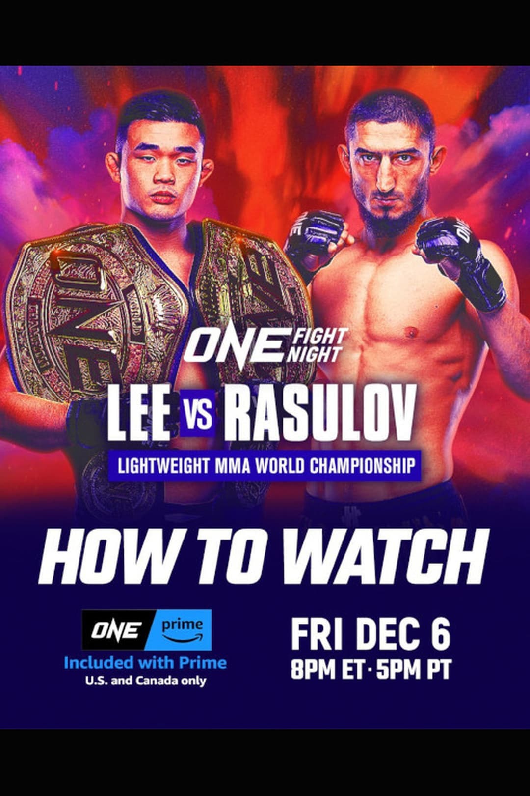 ONE Fight Night 26: Lee vs. Rasulov