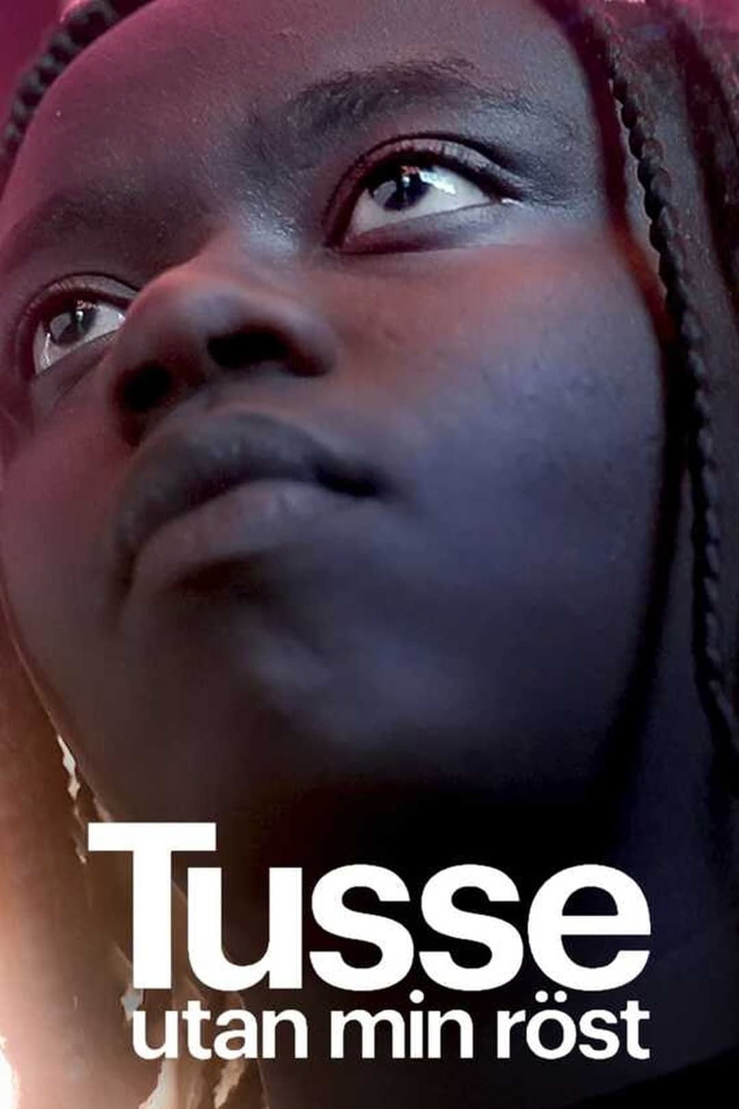 Tusse: Utan min röst