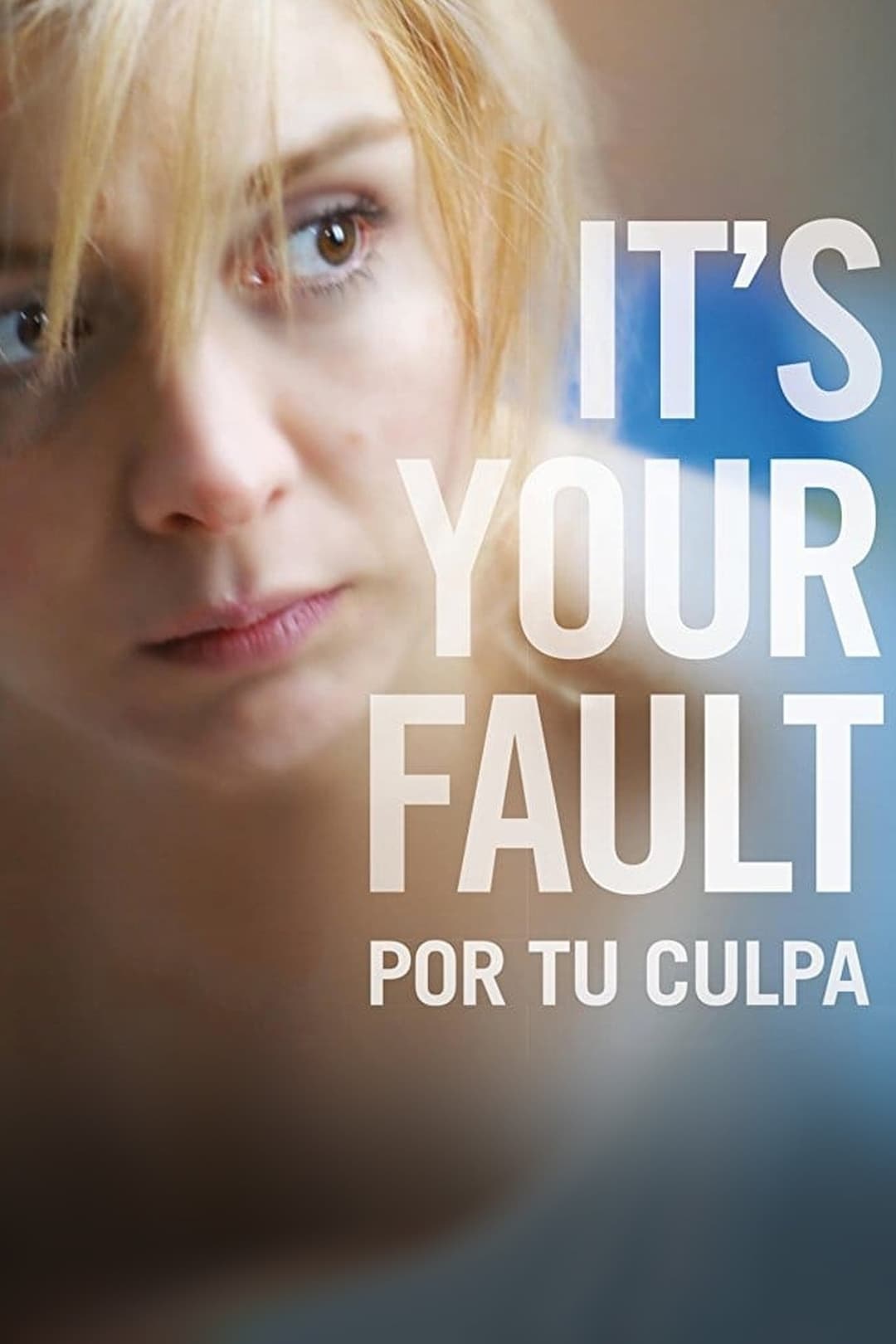Por tu culpa