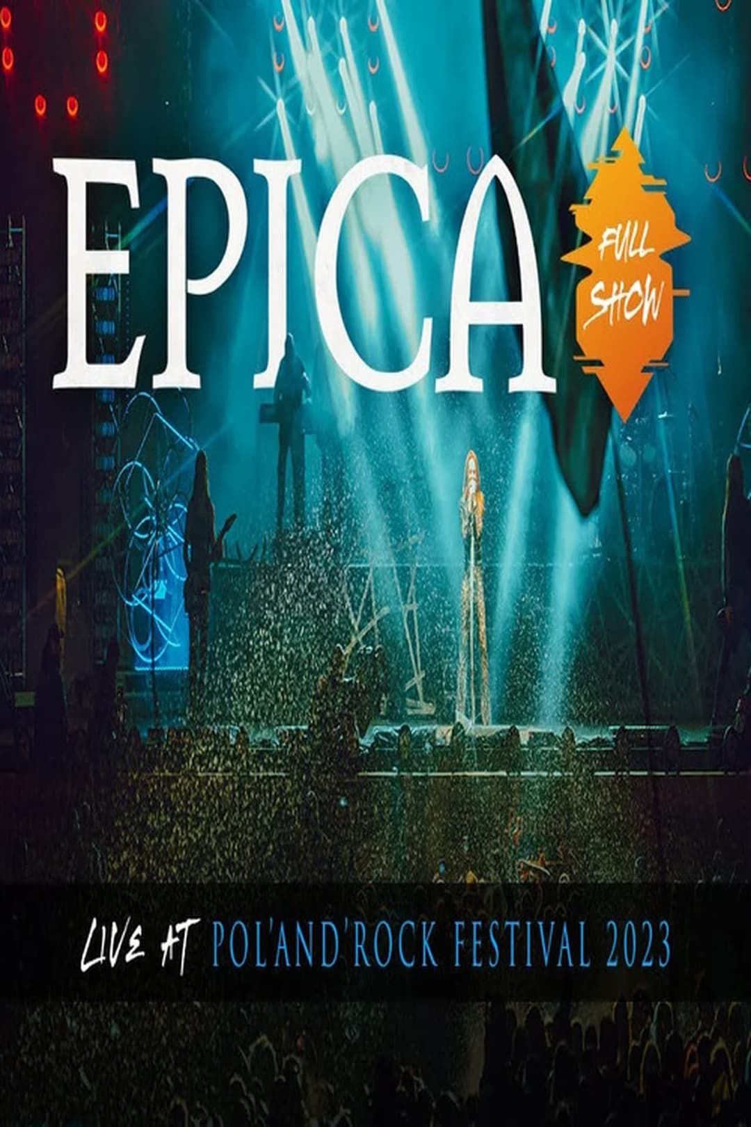 EPICA - Live at Pol and Rock Festival