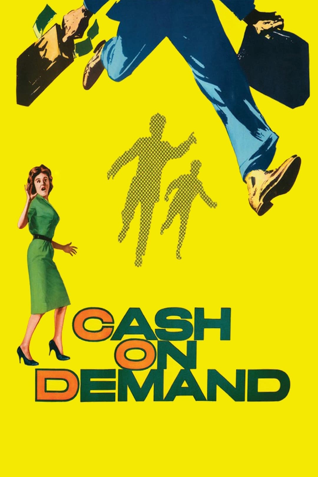 Cash on Demand