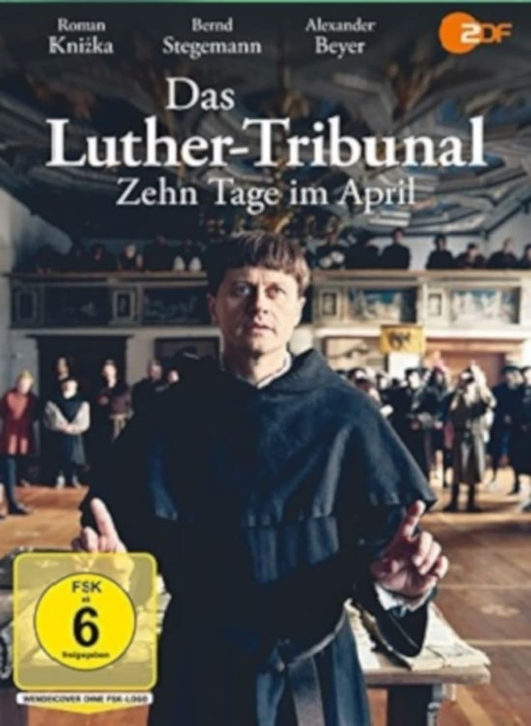 Das Luther-Tribunal - Zehn Tage im April