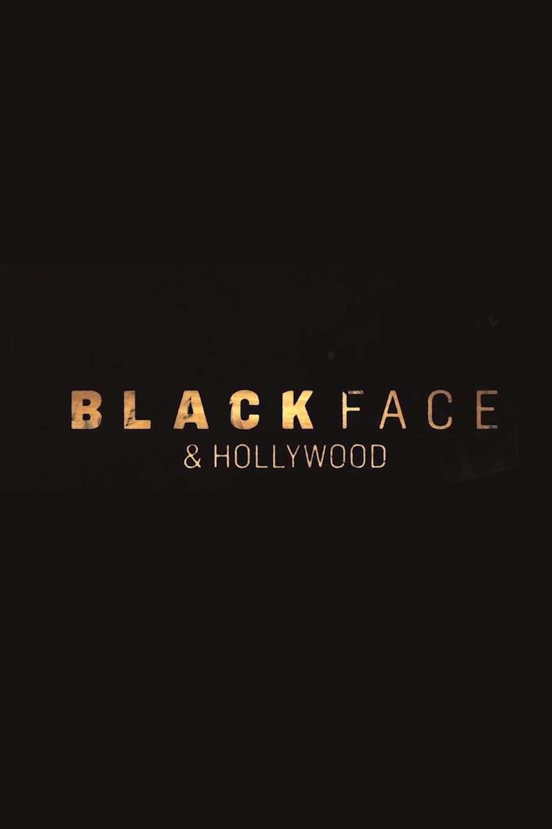 Blackface and Hollywood