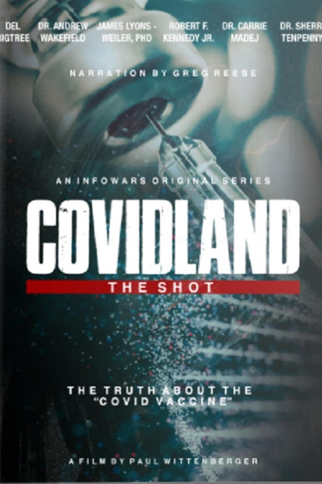 Covidland: The Shot