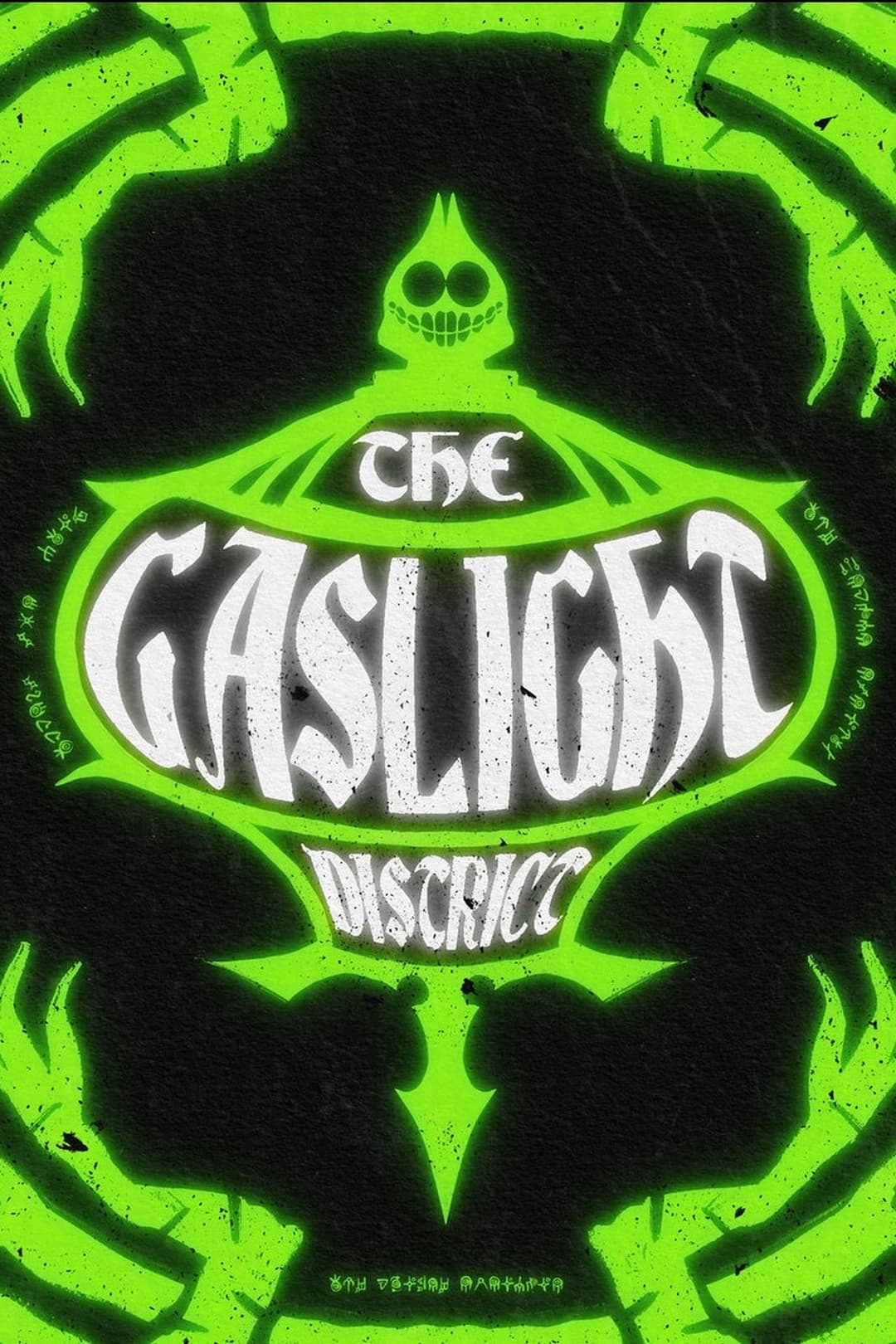 The Gaslight District