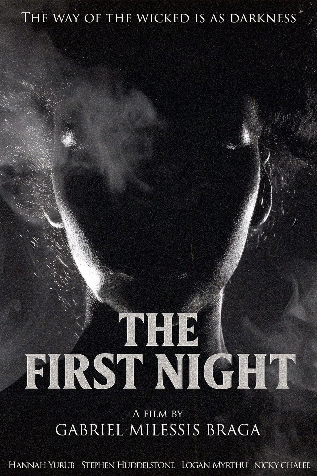 The First Night