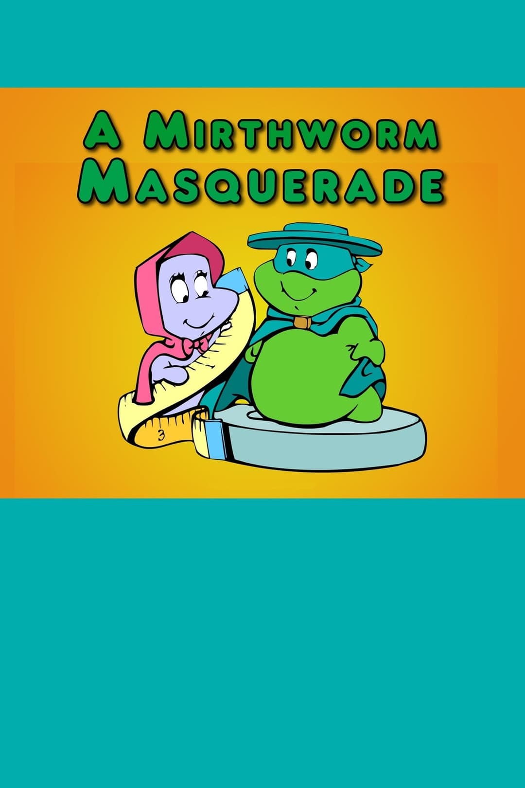 A Mirthworm Masquerade