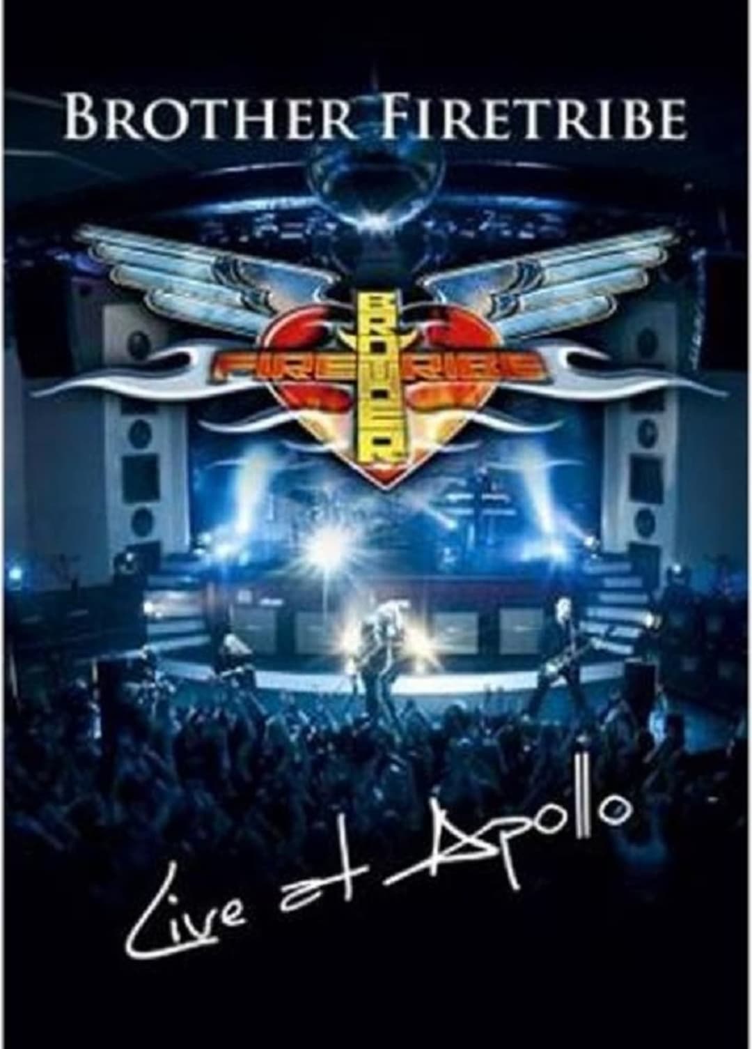 Brother Firetribe: Live at Apollo