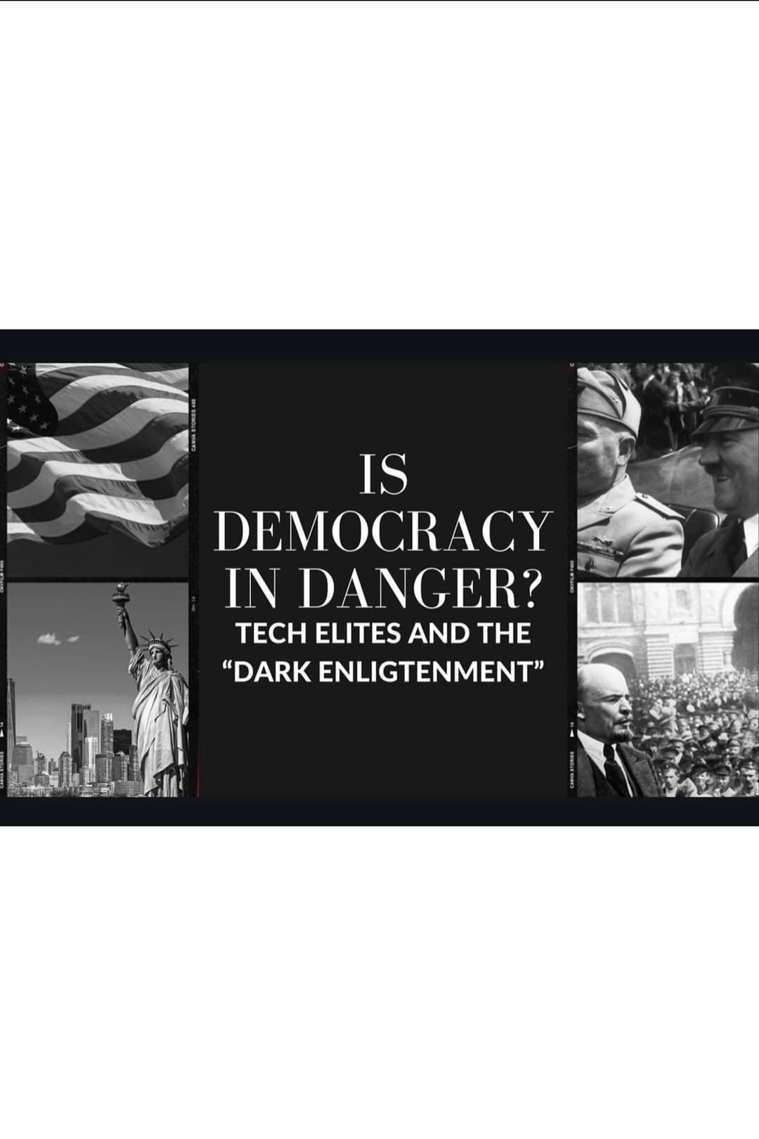 Is Democracy In Danger: Dark Enlightenment And The Tech Elites