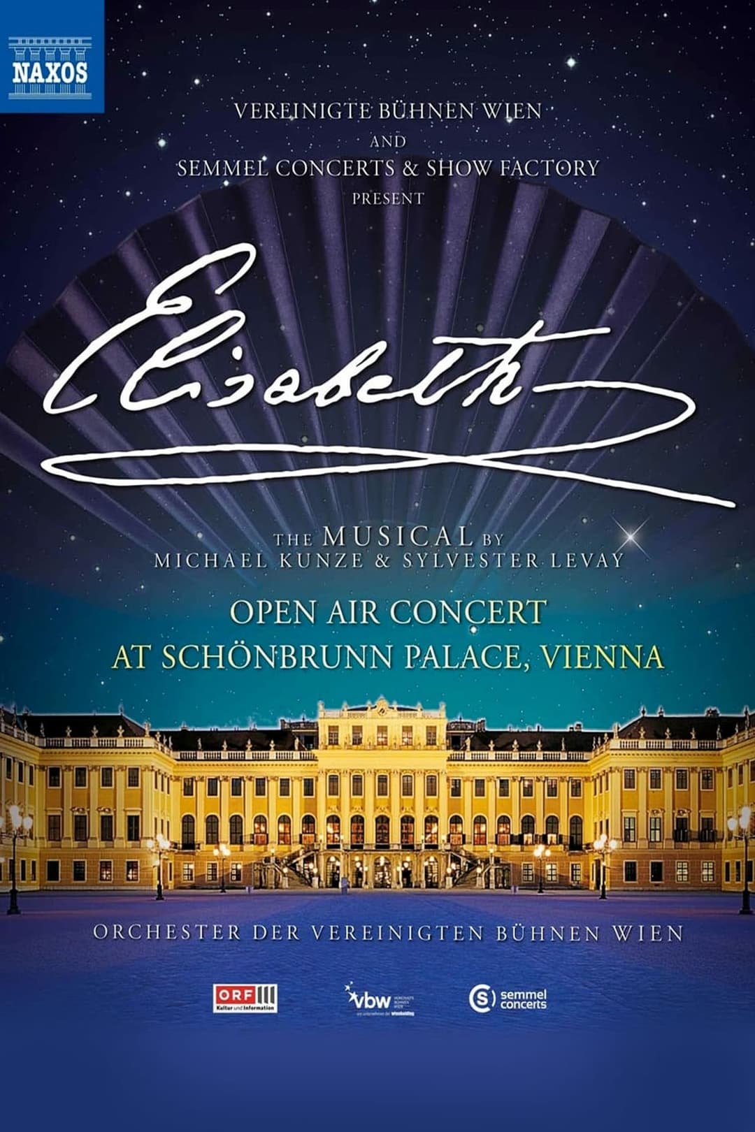 Elisabeth - Das Musical aus dem Schloss Schönbrunn