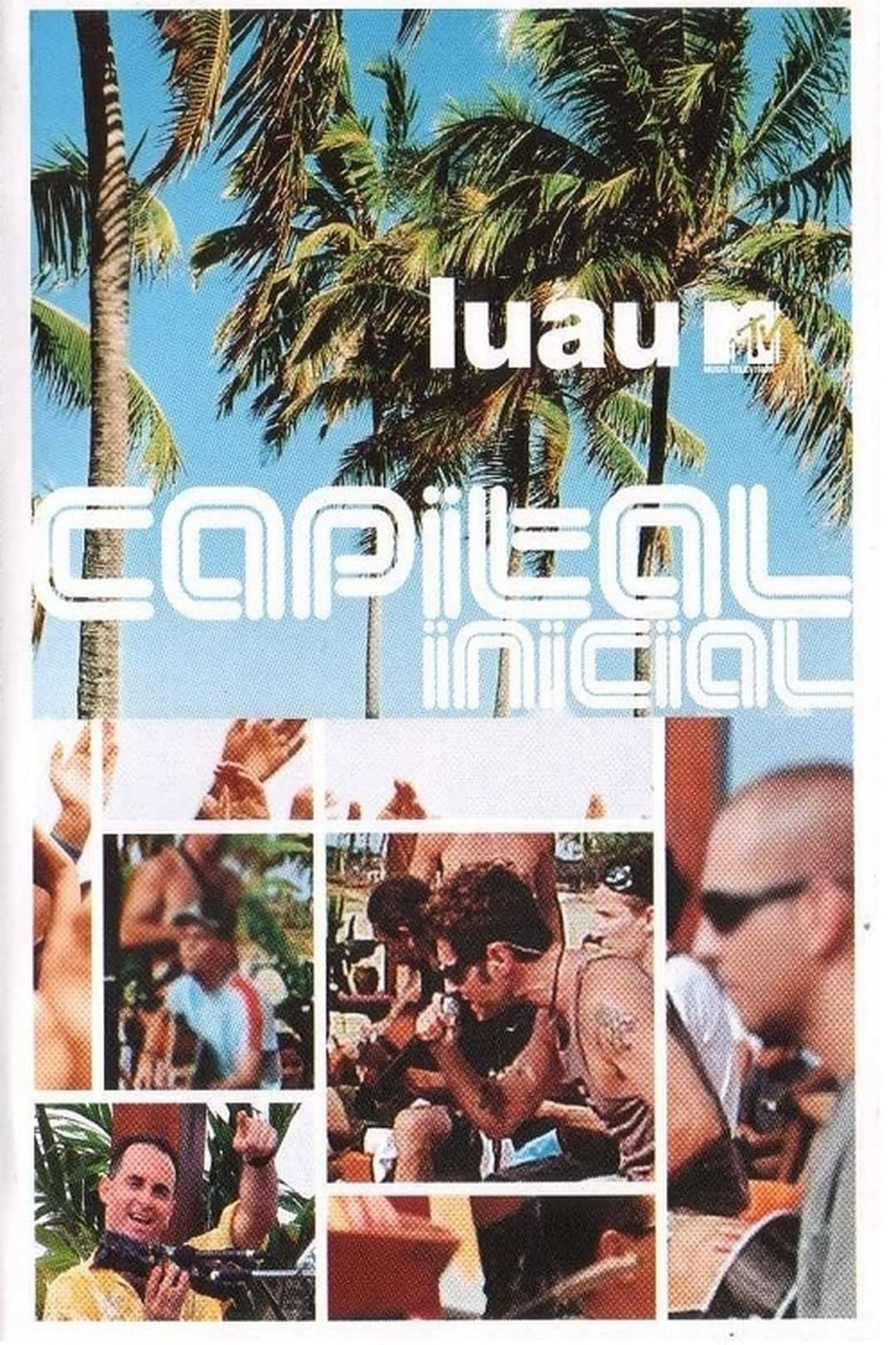 Luau MTV (Capital Inicial)