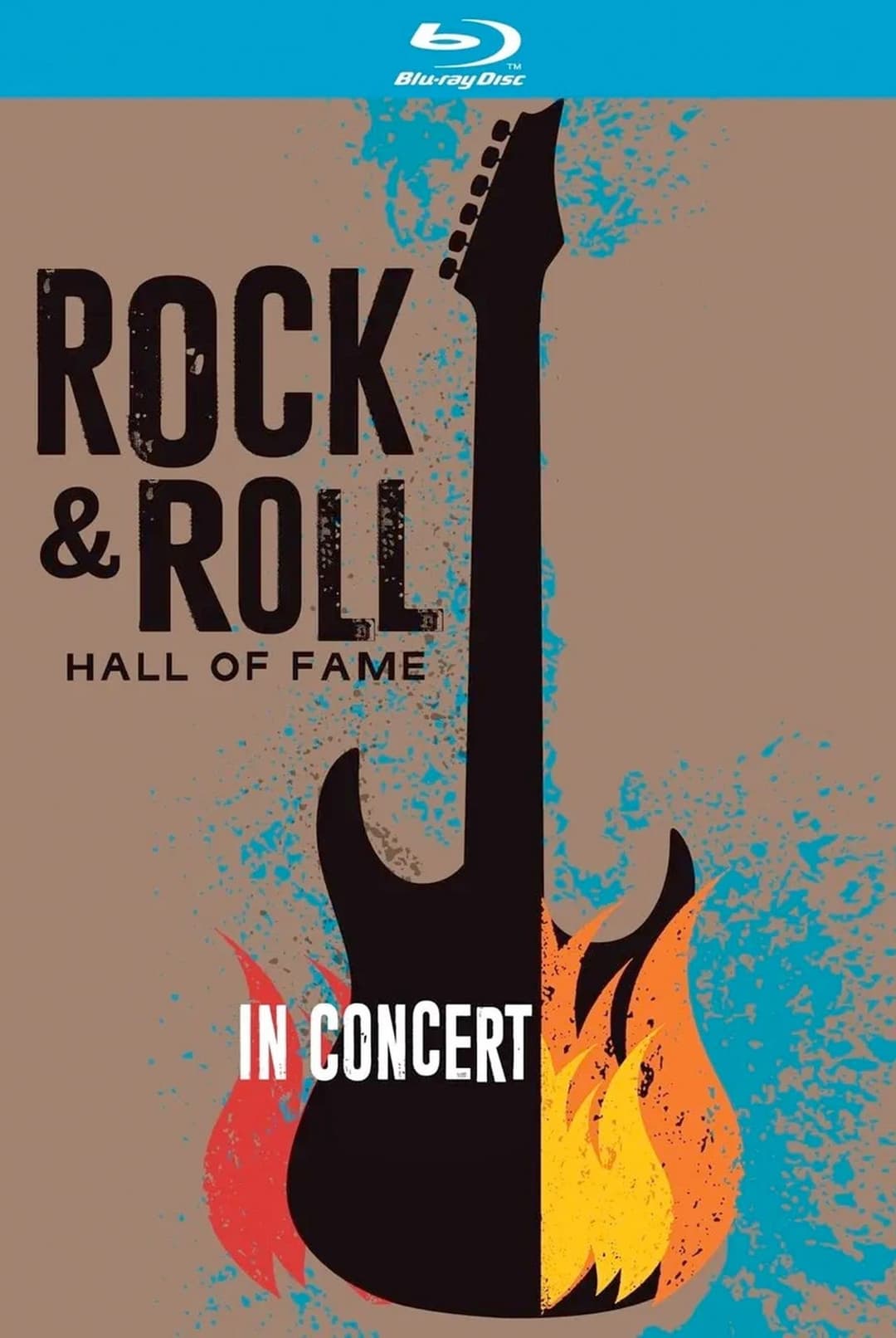The Rock And Roll Hall Of Fame - In Concert 2014-2017