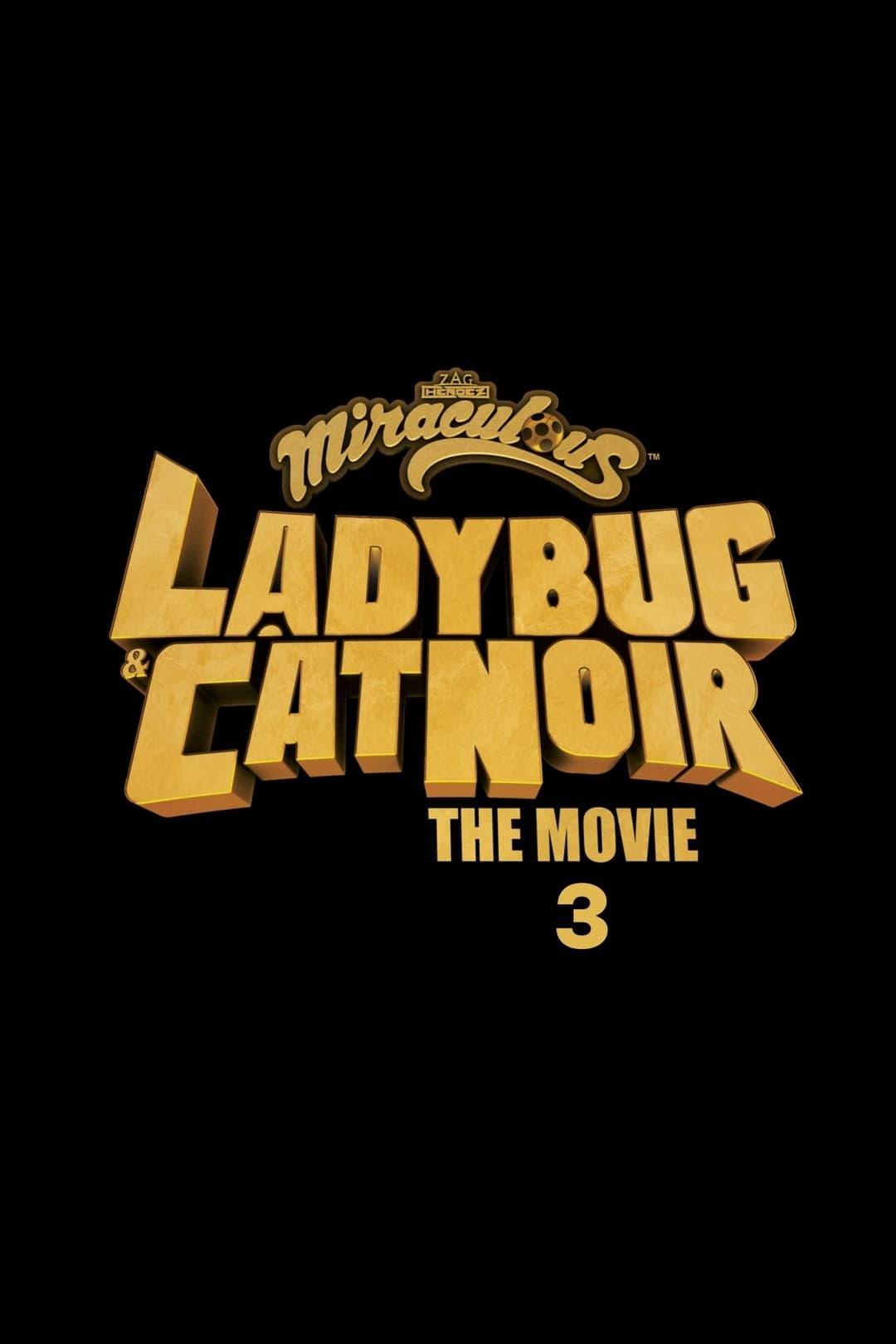 Miraculous le film 3