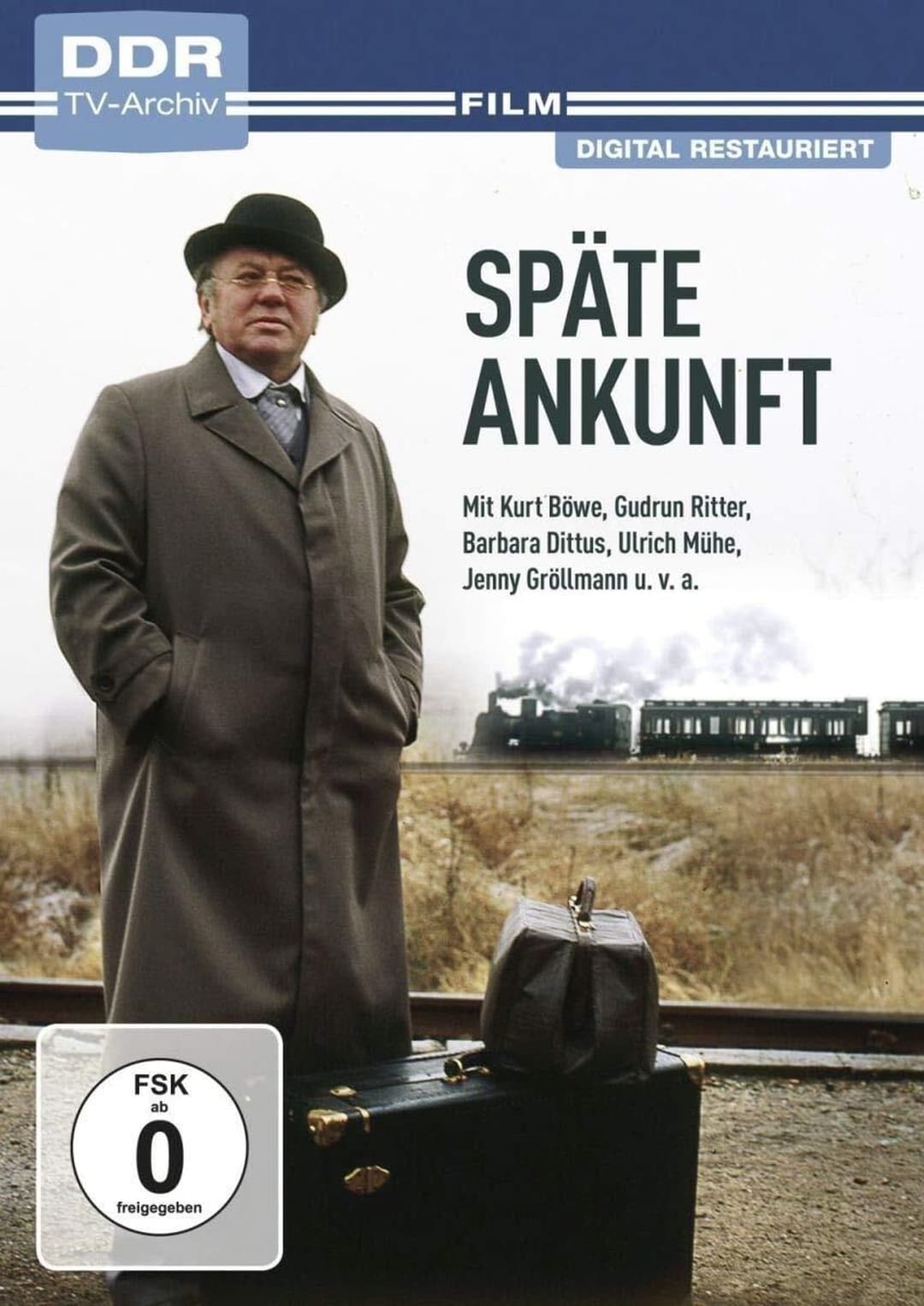 Späte Ankunft