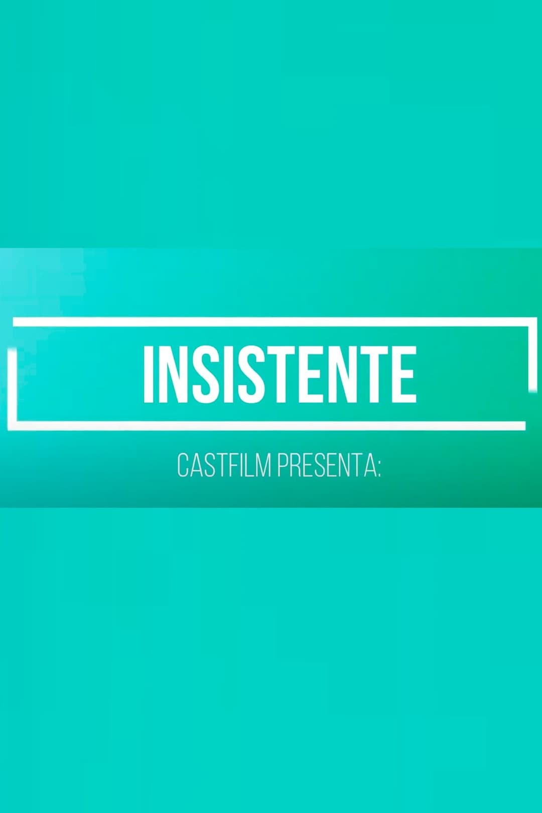 Insistente