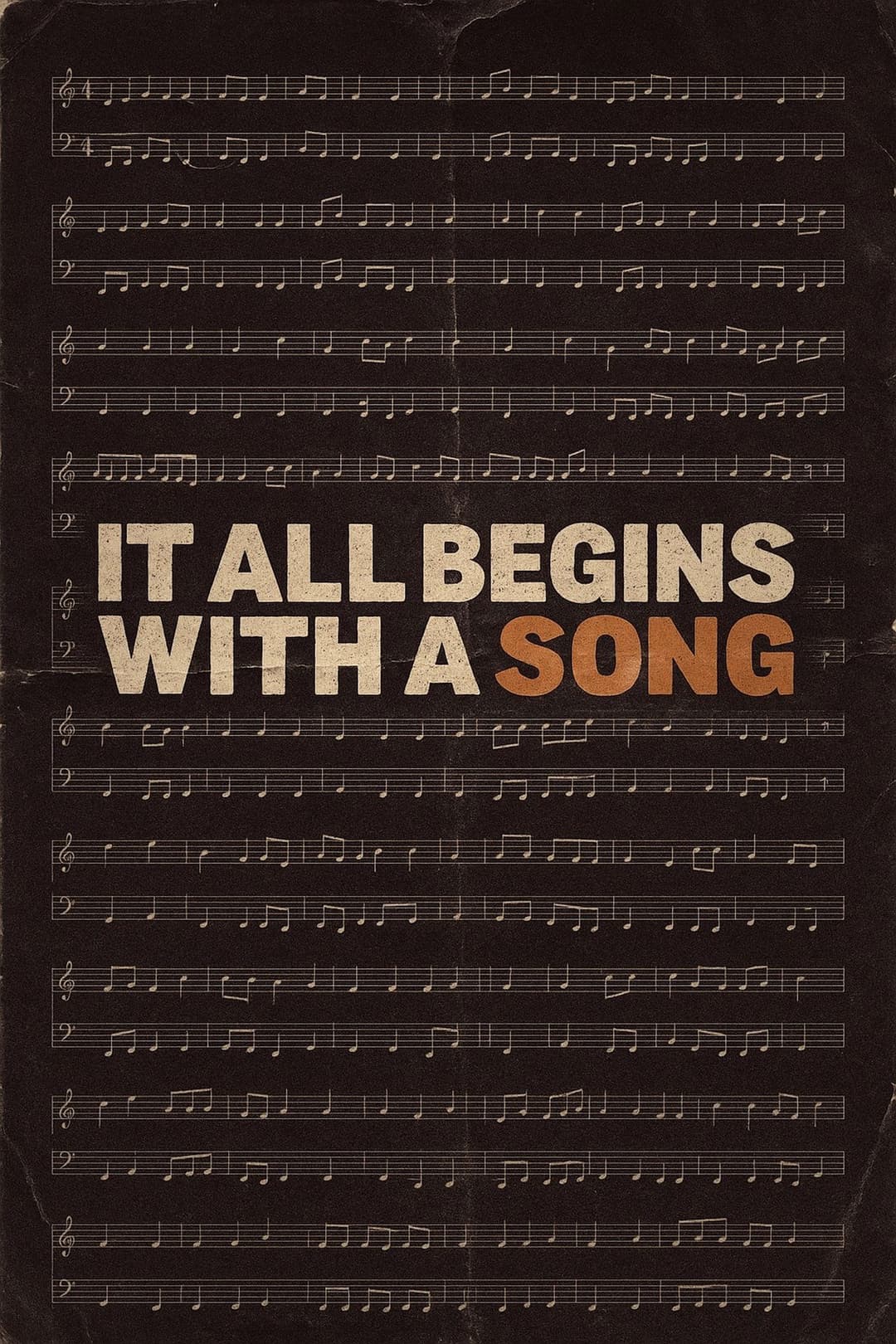 It All Begins with a Song: The Story of the Nashville Songwriter