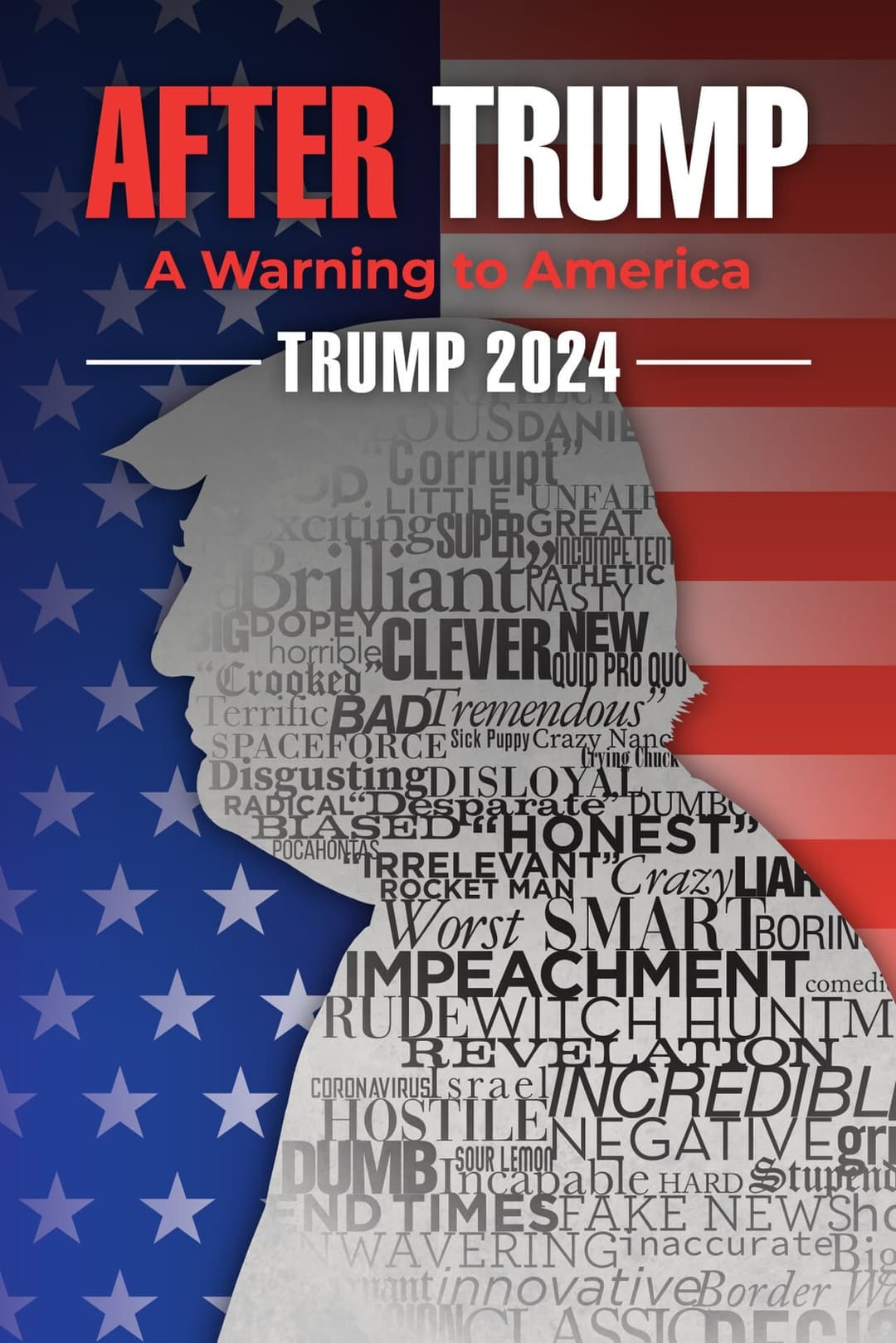 Trump 2024: The World After Trump