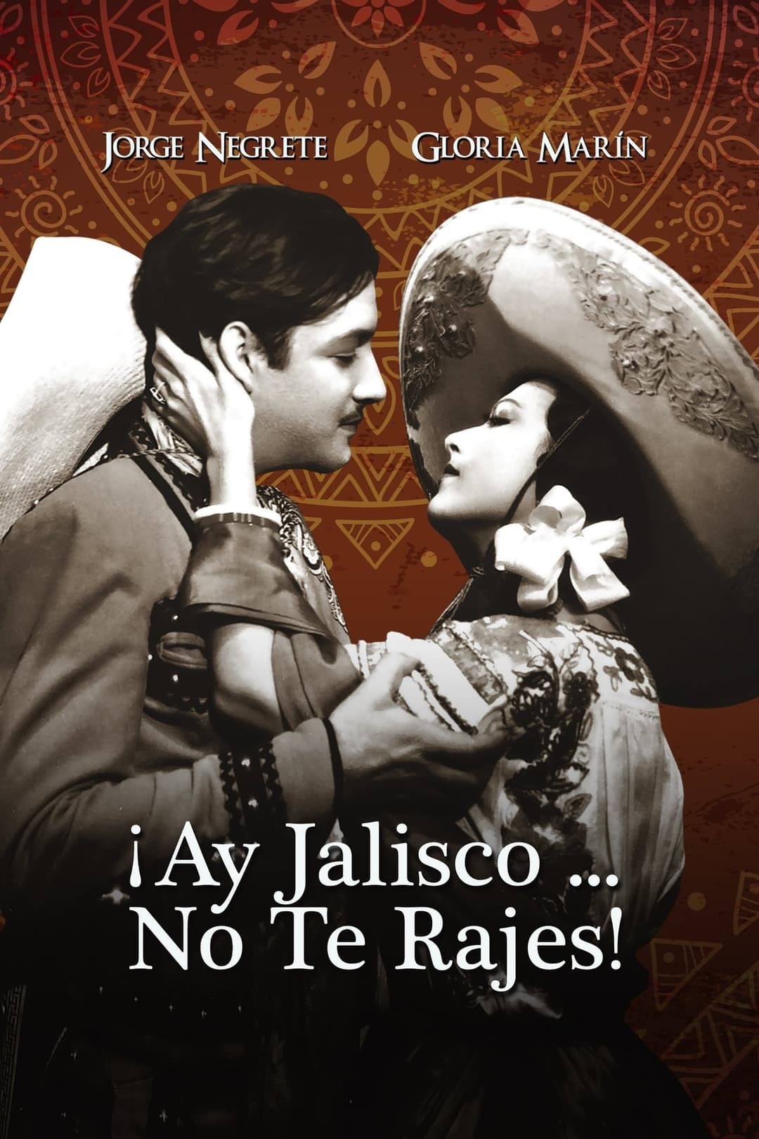 ¡Ay, Jalisco, no te rajes!