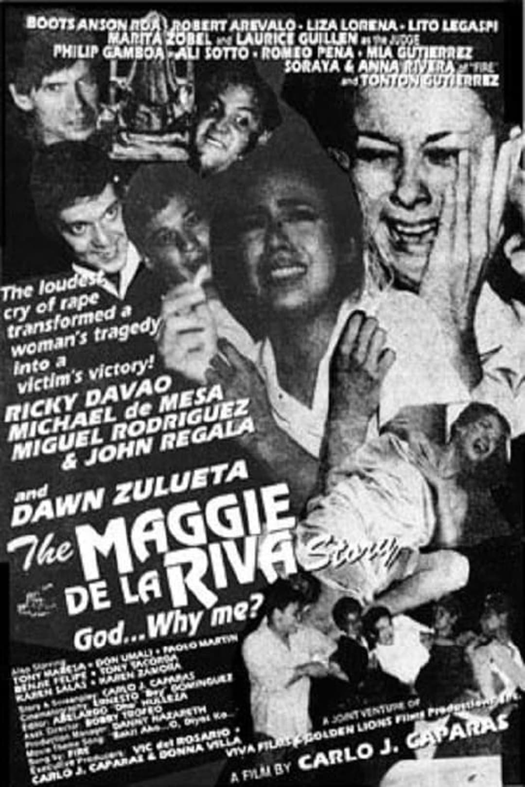 The Maggie dela Riva Story (God... Why Me?)