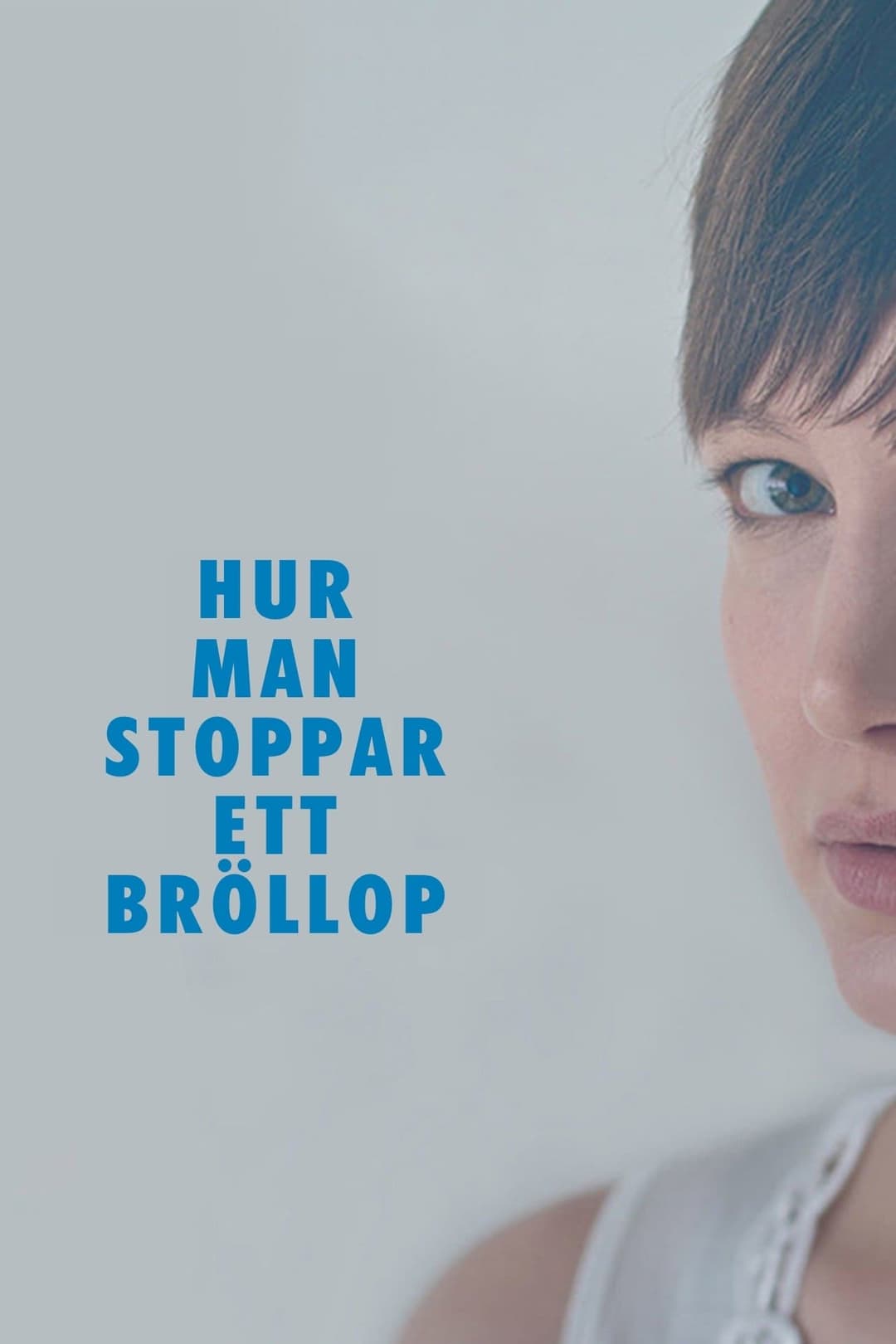 Hur man stoppar ett bröllop