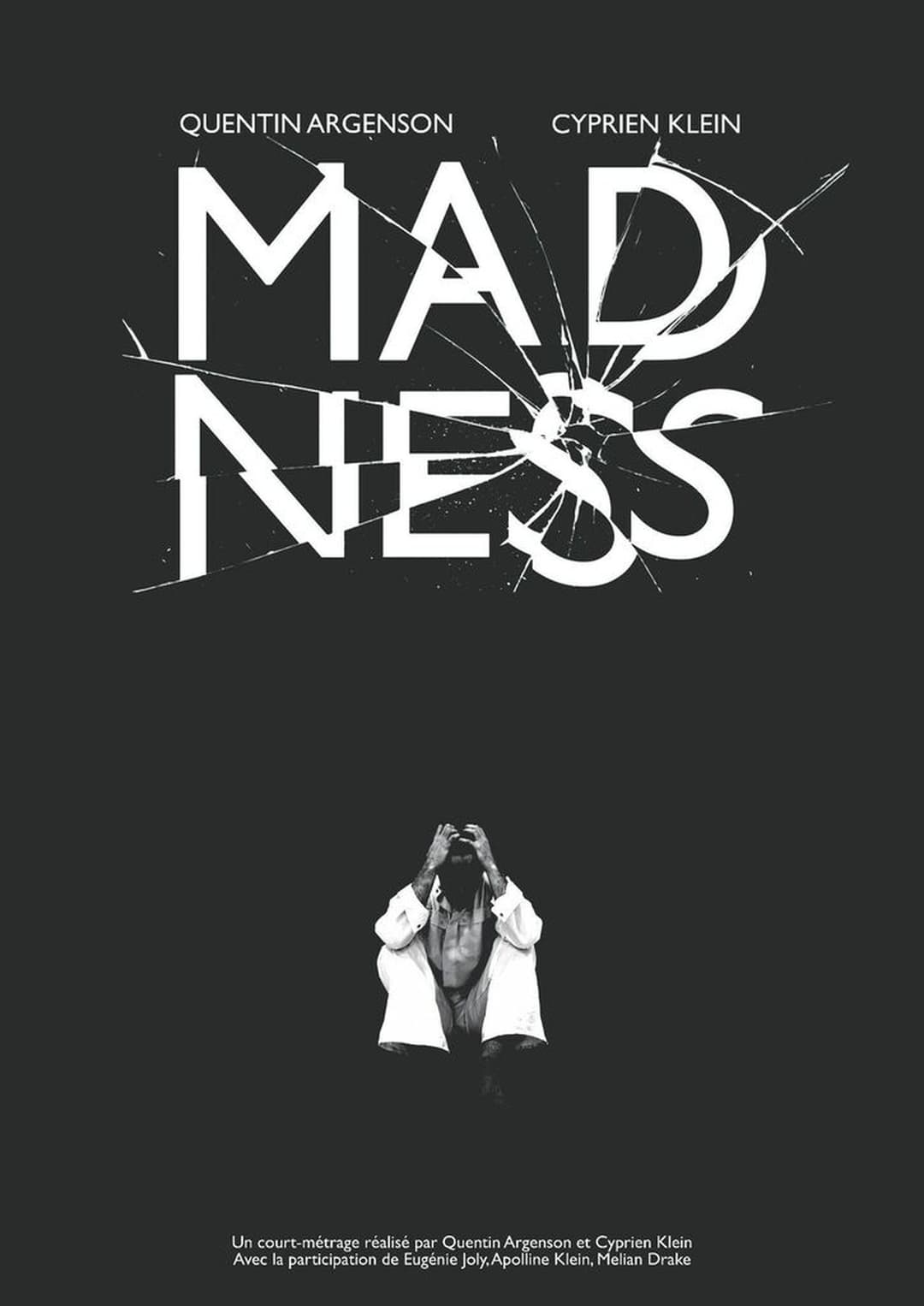 MADNESS