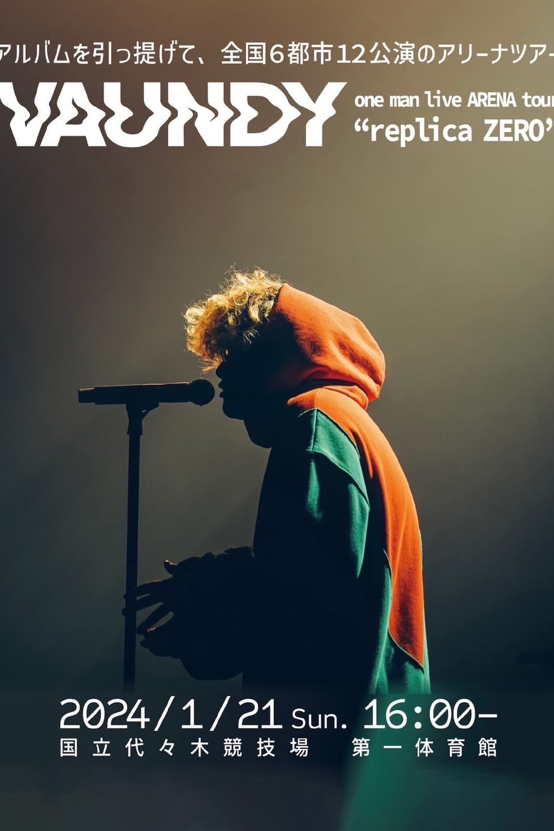 Vaundy one man live ARENA tour "replica ZERO"