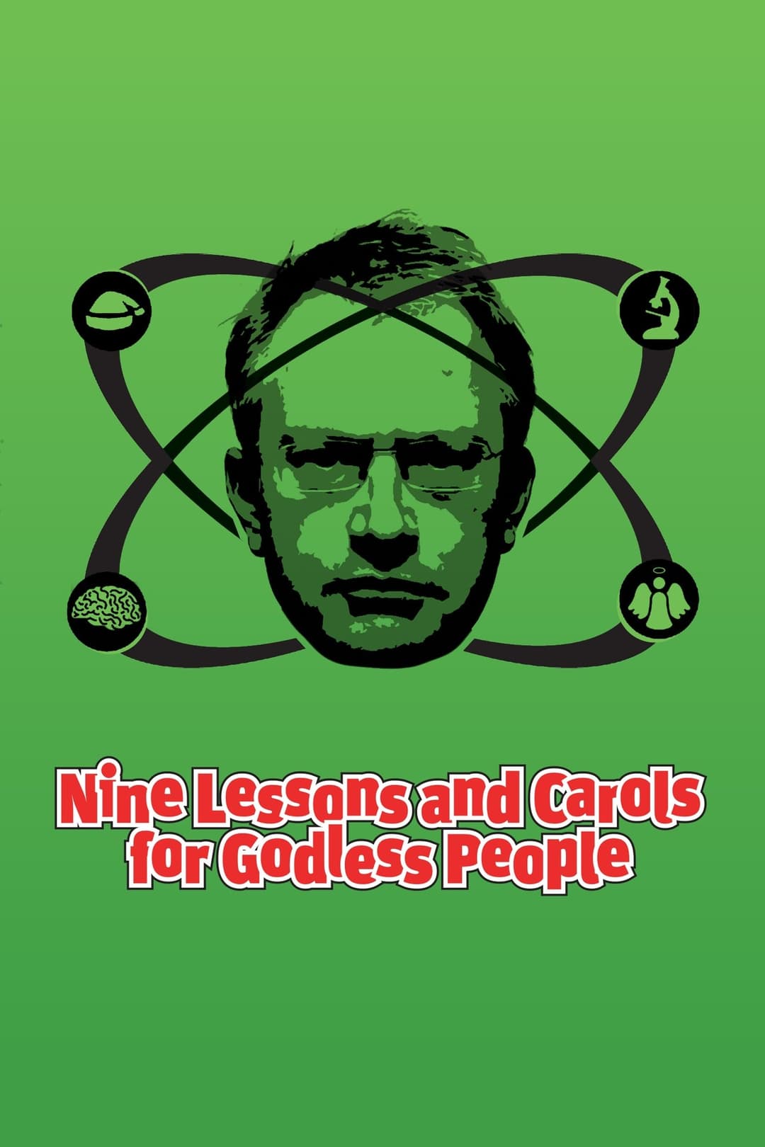 Robin Ince: Nine Lessons and Carols for Godless People