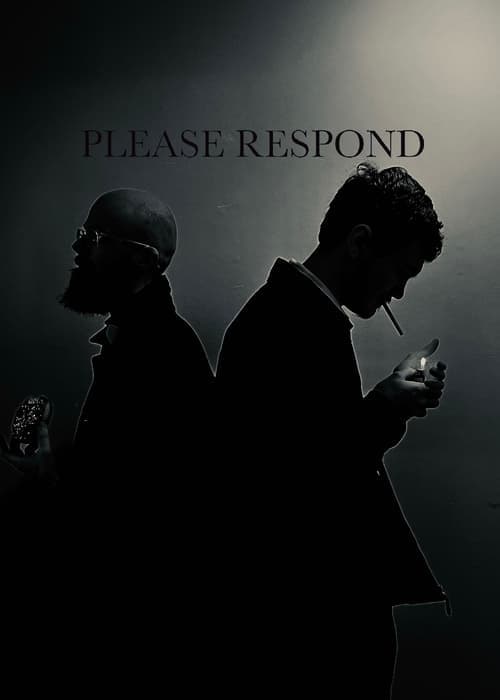 Please Respond