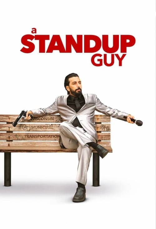 A Stand Up Guy