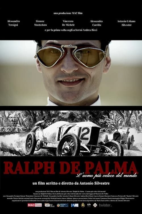 Ralph De Palma - L'uomo più veloce del mondo