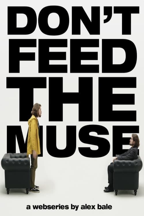 Don't Feed The Muse