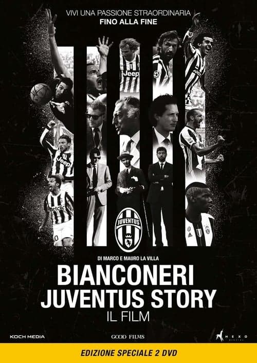 Bianconeri Juventus Story