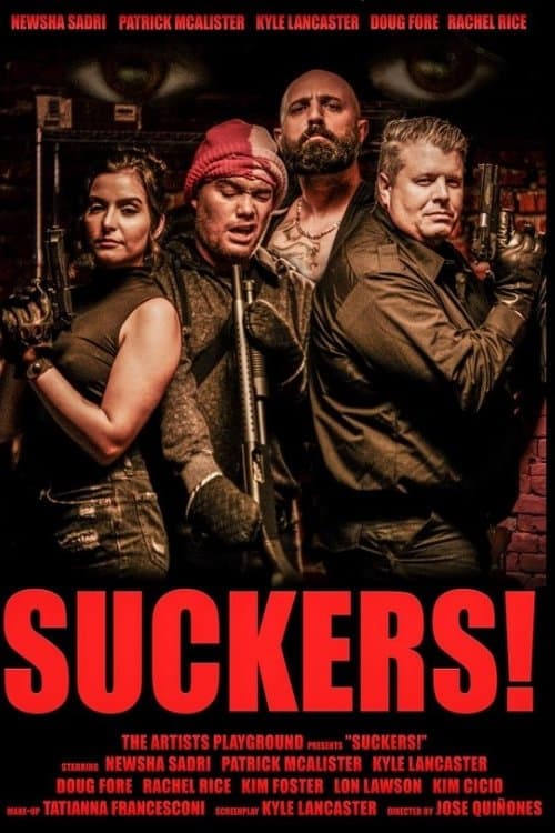 Suckers!