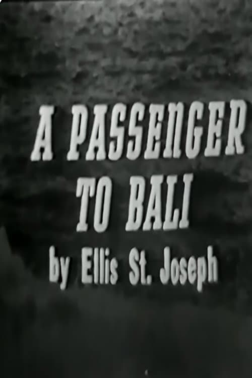 A Passenger to Bali