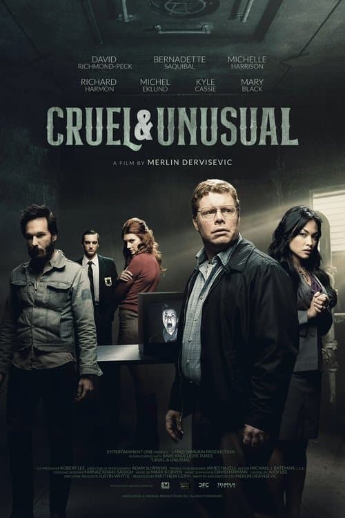 Cruel & Unusual