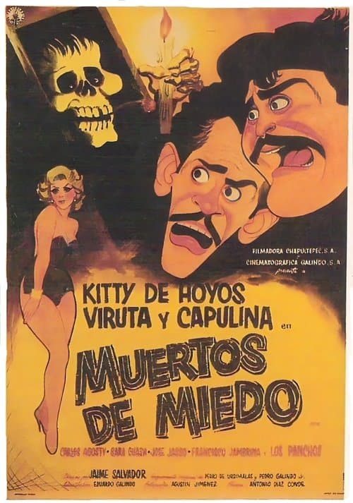 Muertos de miedo