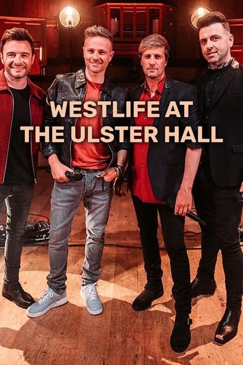 Westlife at the Ulster Hall