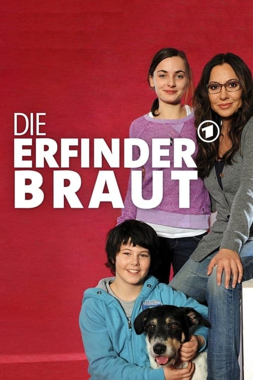 Die Erfinderbraut